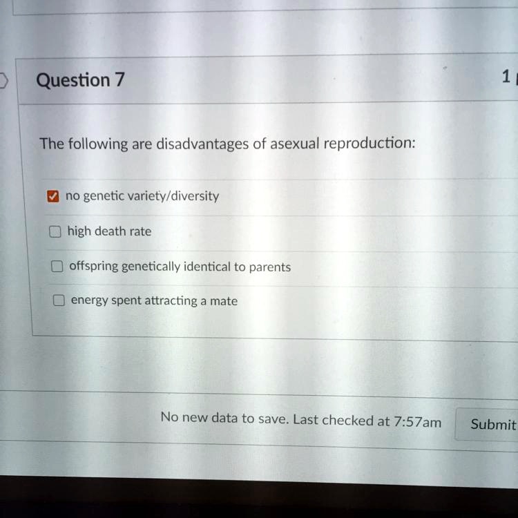 SOLVED 'The following are disadvantages of asexual reproduction