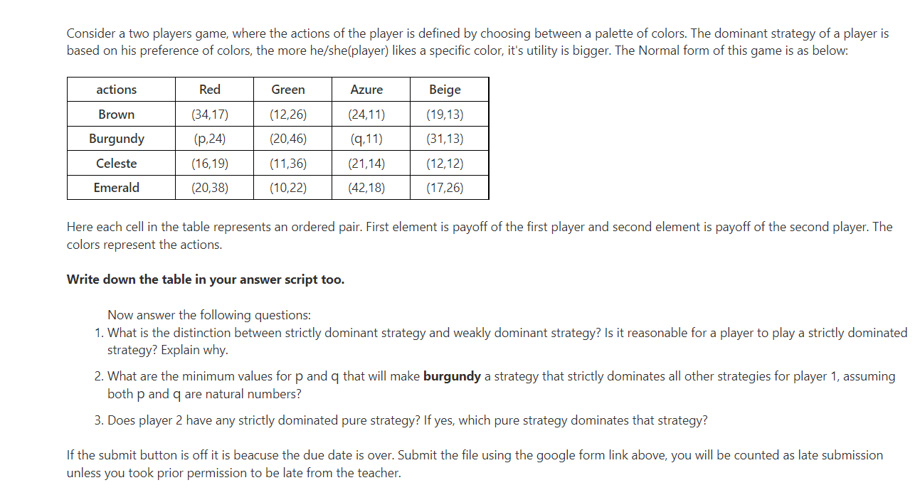 SOLVED:Consider A Two Players Game, Where The Actions Of The Player Is ...