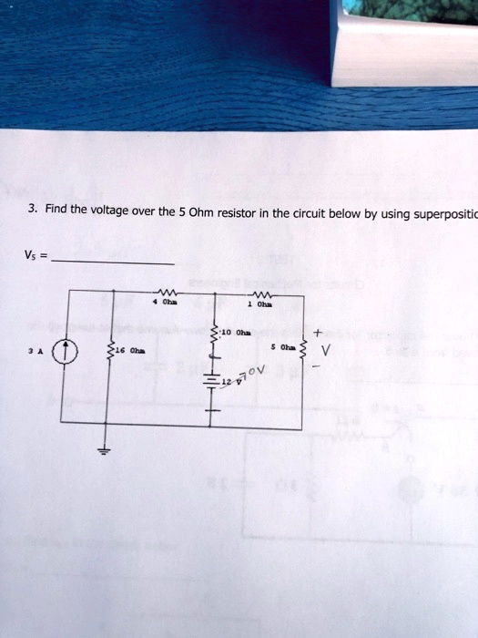 Video Solution Find The Voltage Over The 5 Ohm Resistor In The Circuit Below By Using 2889