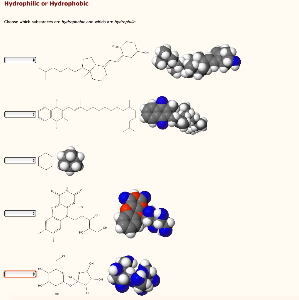 SOLVED Hydrophilic or Hydrophobic Choose which substances are