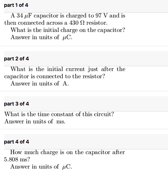 Part 1 of 4 a 34 pf capacitor is charged to 97 v and is then...