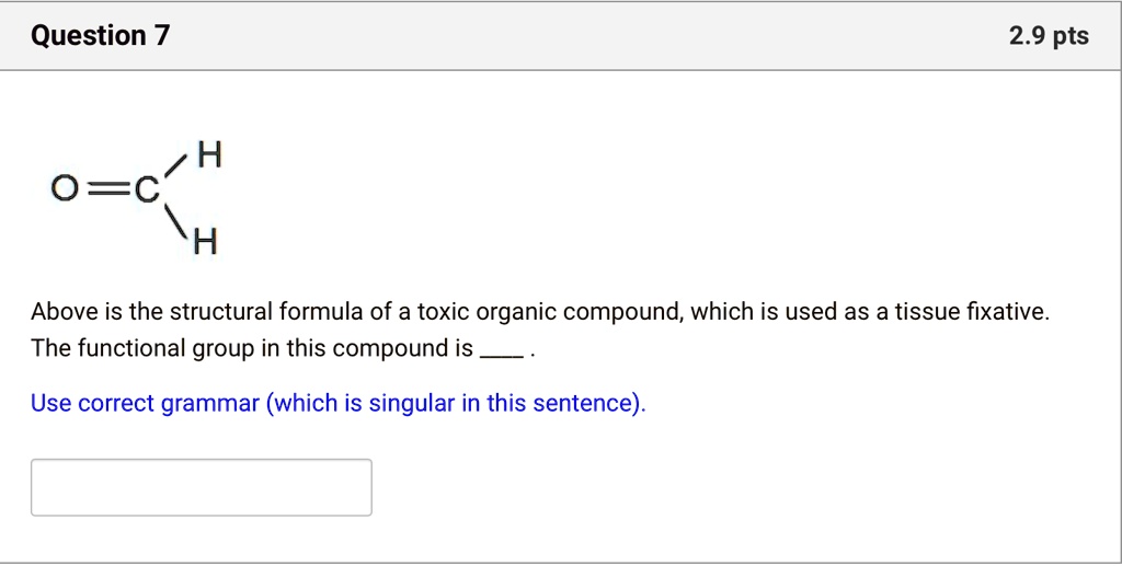 SOLVED Question 7 2.9 pts Above is the structural formula of a toxic