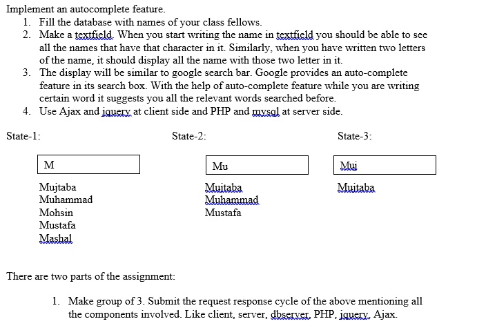 SOLVED: Implement an autocomplete feature. 1. Fill the database with ...