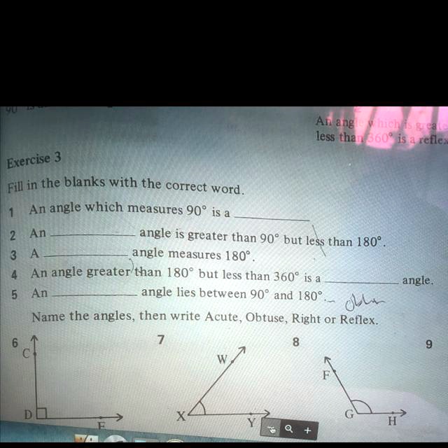 SOLVED: Fill in the blanks with the correct word An angle less than 90Â° is  an Acute angle. An angle which measures 90Â° is a Right angle. An angle  greater than 90Â°