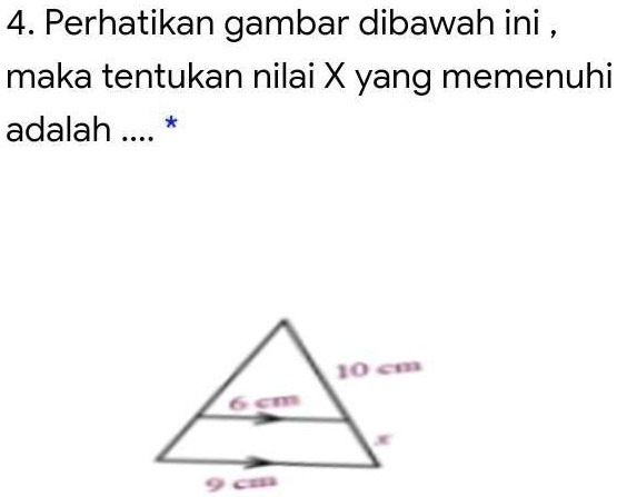 SOLVED: Perhatikan Gambar Dibawah Ini , Maka Tentukan Nilai X Yang ...