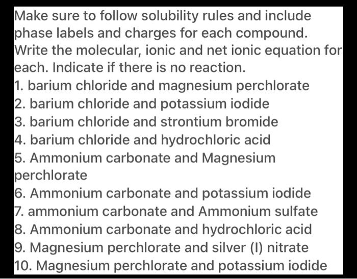 SOLVEDMake sure to follow solubility rules and include phase labels