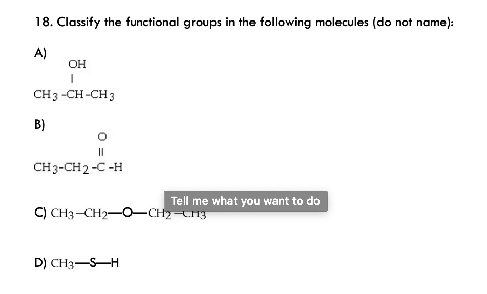 Solved 18 Classify The Functional Groups In The Following Molecules Do Not Name A Oh Ch3 5832