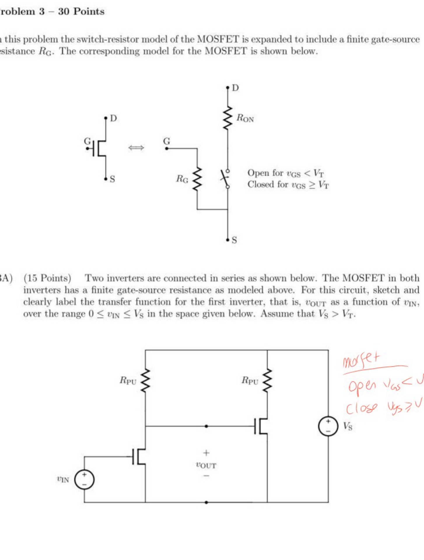 Expanded Resitor roblem 3-30 Points this problem the switch-resistor model of the MOSFET ...