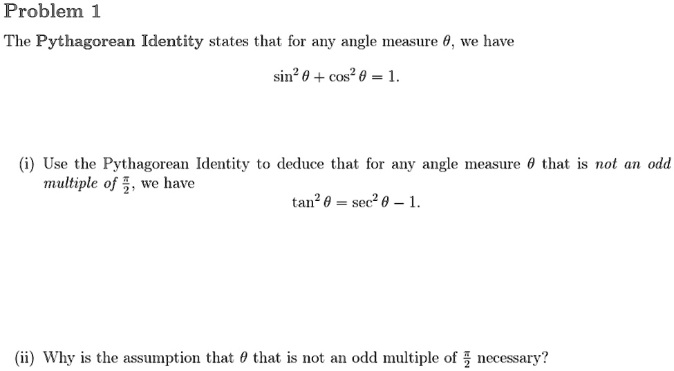 solved-problem-1-the-pythagorean-identity-states-that-for-any-angle-measure-0-we-have-sin2