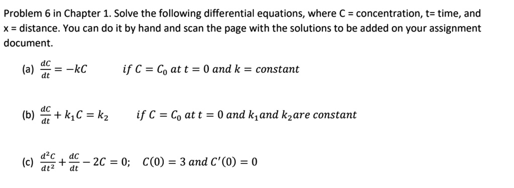 Problem 6 in Chapter 1. Solve the following differential equations ...