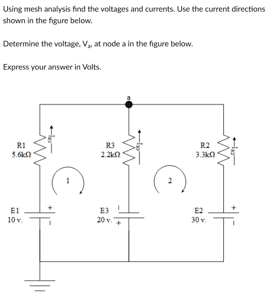 SOLVED Using Mesh Analysis, Find The Voltages And Currents. Use 