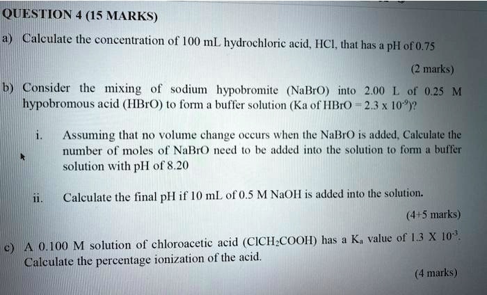 SOLVED: QUESTION (15 MARKS) Calculate the concentration of 100 mL ...