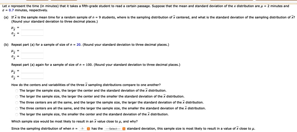 sigma 07 minutes respectively round your standard deviation to three decimal places mu barx sigma barx b repeat part a for a sample of size of n20 round your standard deviation to three de 93118