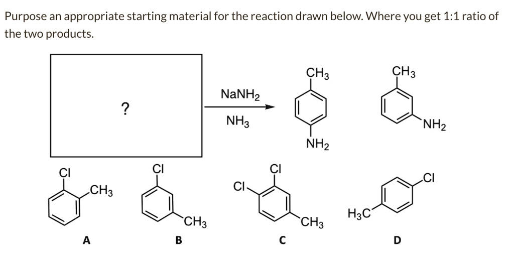 SOLVED: Purpose an appropriate starting material for the reaction drawn ...