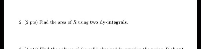 ps find the aren o r using wo dy integrals 47653