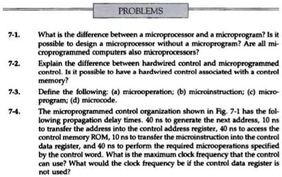 SOLVED: 7-1. What is the difference between a microprocessor and a ...