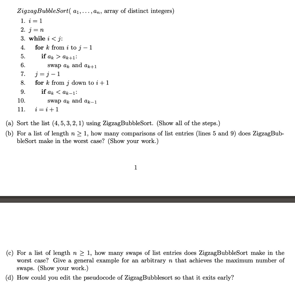 SOLVED: Consider the following algorithm that sorts an array of ...