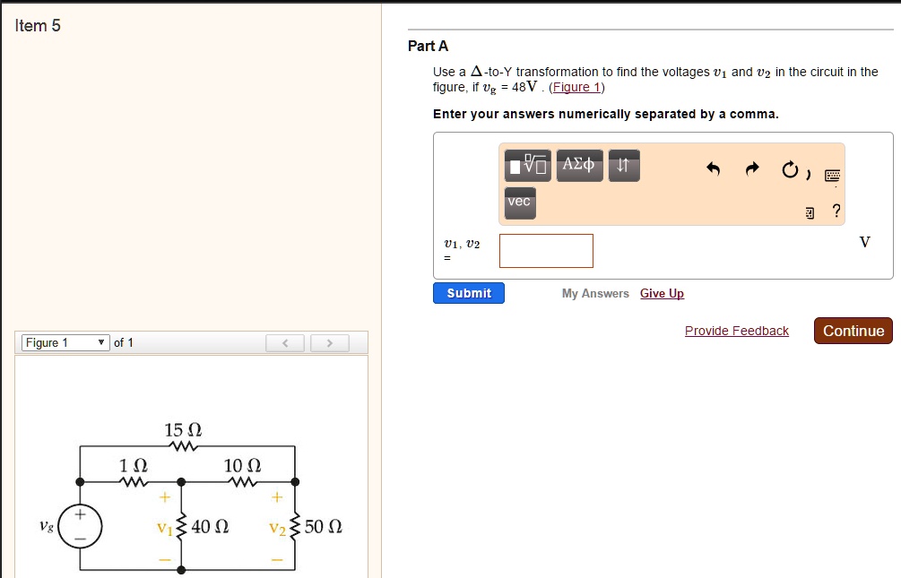 SOLVED: Use a ?-to-Y transformation to find the voltages v1 and v2 in ...