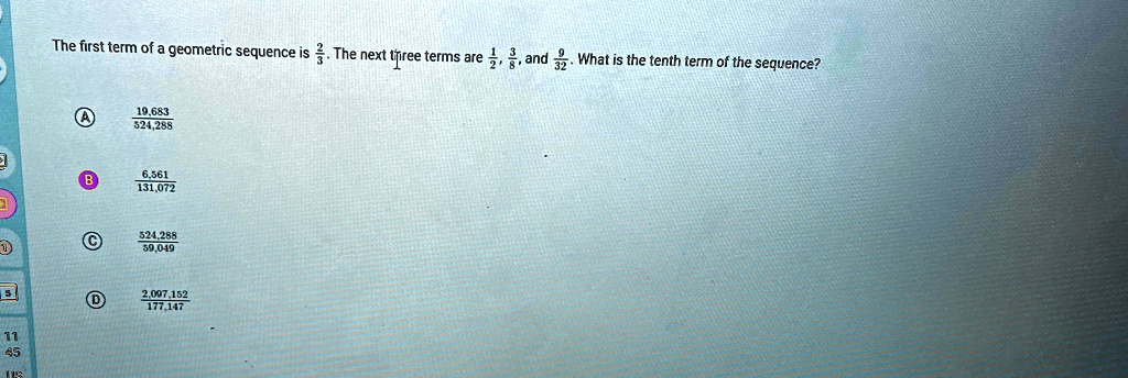 The first term of a geometric sequence is (2)/(3). The next three terms are (1)/(2), (3)/(8), and (9)/(32). What is the tenth term of the sequence?