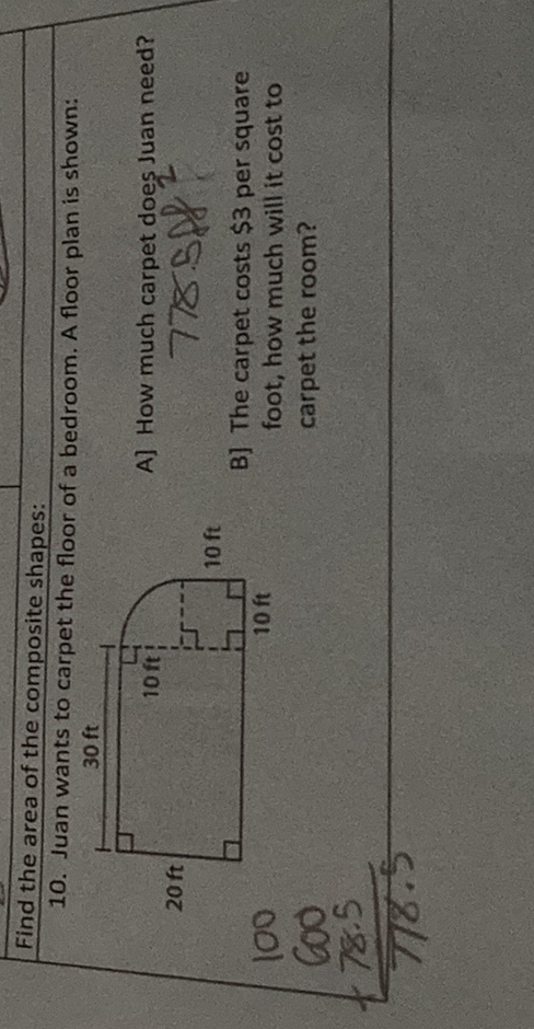 SOLVED: Find the area of the composite shapes: 10. Juan wants to carpet ...