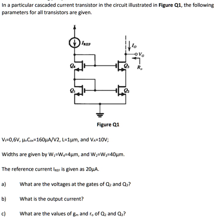 SOLVED In a particular cascaded current transistor in the circuit
