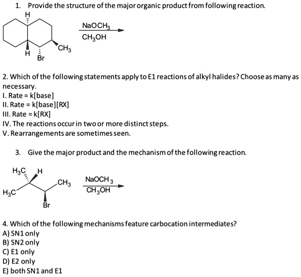 SOLVED: Provide the structure of the major organic product from ...