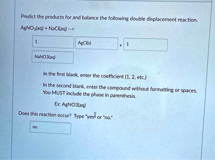 SOLVED: Predict the products for and balance the following double ...