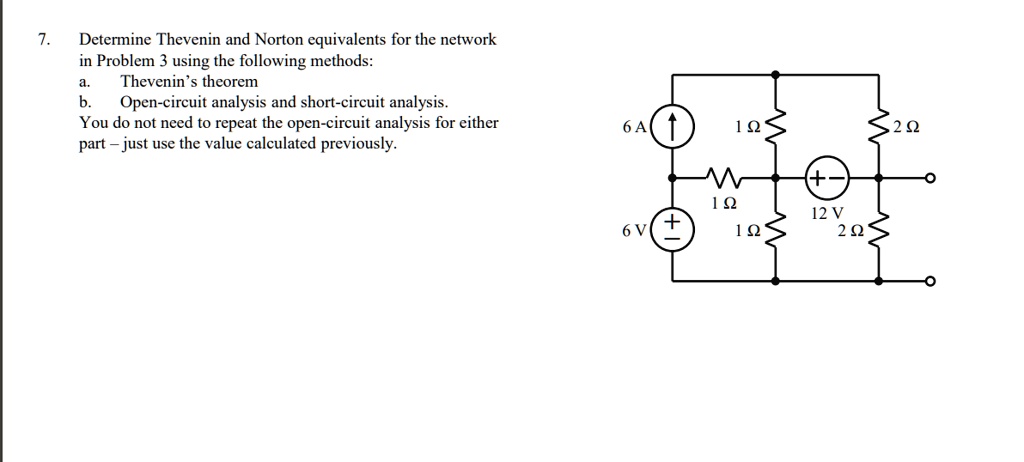 Video Solution: 7. Determine Thevenin And Norton Equivalents For The 