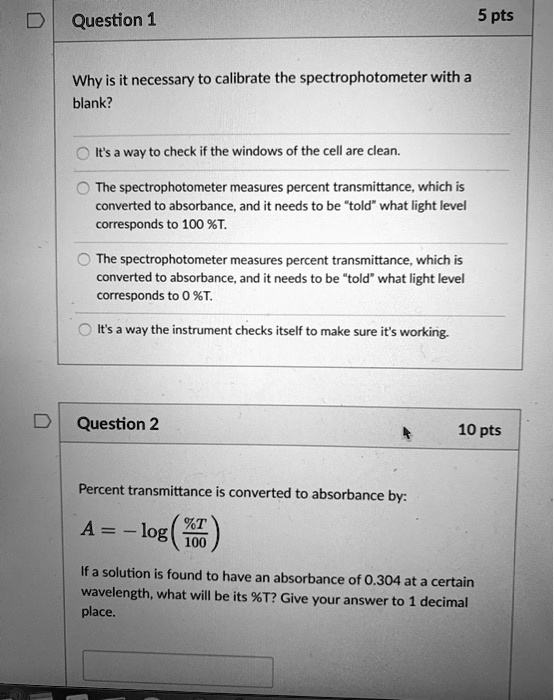 SOLVED Question 1 5 pts Why is it necessary to calibrate the