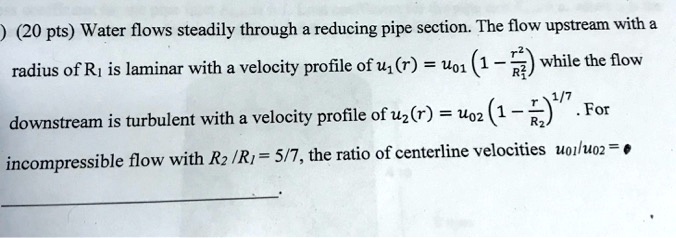 20 pts water flows steadily through a reducing pipe section the flow ...