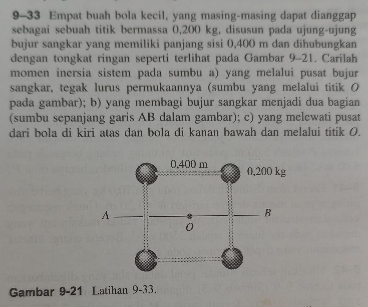 SOLVED: 9-33 Empat Buah Bola Kecil, Yang Masing-masing Dapat Dianggap ...