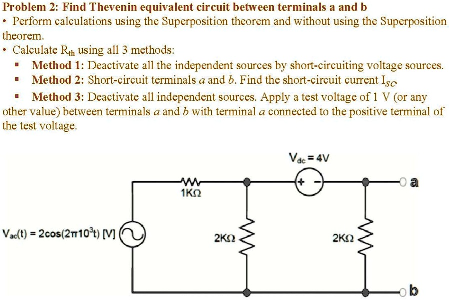 Problem 2: Find Thevenin equivalent circuit between terminals a and b ...