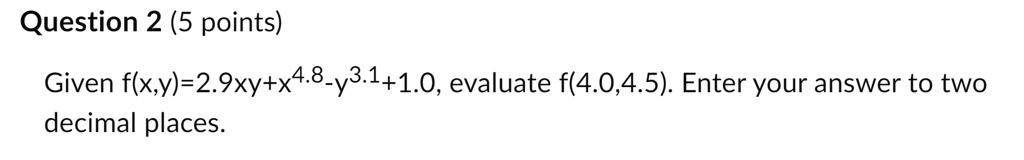 question 2 5 points decimal places 47435