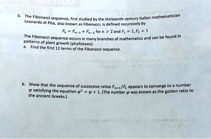 the fibonacci sequence first studied by the thirteenth century italian ...