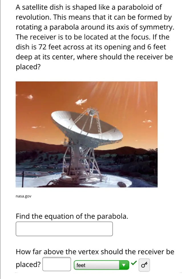 SOLVED A satellite dish is shaped like a paraboloid of revolution