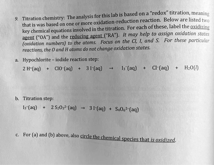 SOLVED Analysis for this lab is based on a "redox" titration, meaning