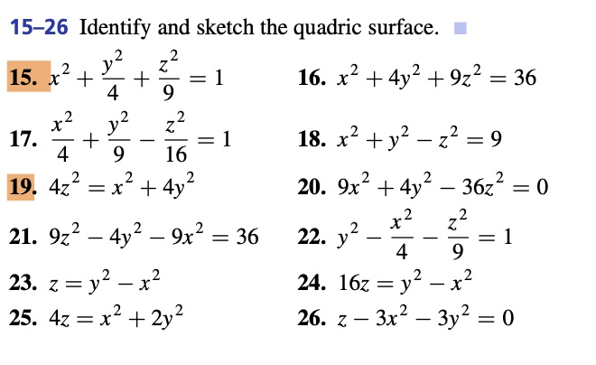 SOLVED: 15-26 Identify and sketch the quadric surface. 15. x2 + 4 + 3 ...