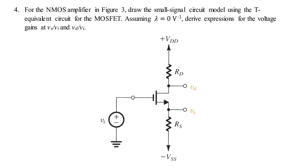 Nmos Small Signal Example SOLVED: For the NMOS amplifier in Figure 3, draw the small-signal ...