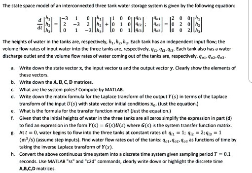 SOLVED: The state space model of an interconnected three-tank water ...