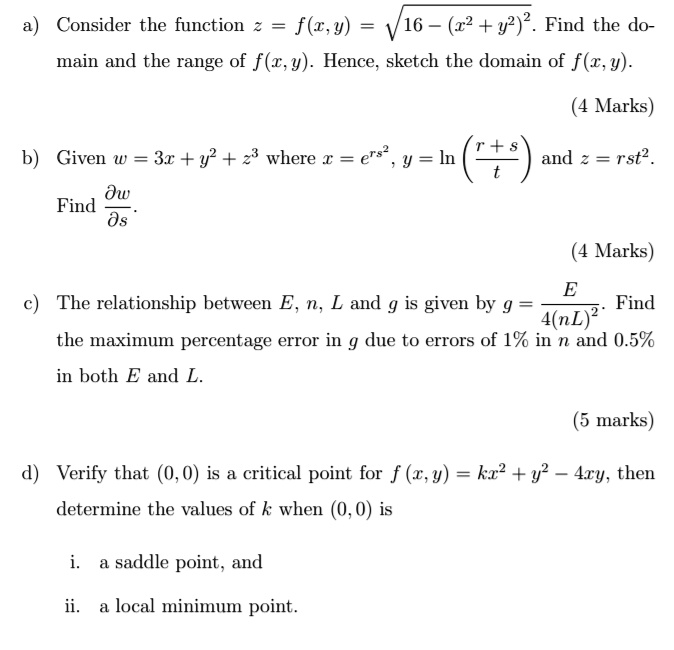 Solved Consider The Function F Z Y V16 22 Y2 Find The Do Main And The Range Of F 2 Y Hence Sketch The Domain Of F W Y Marks 6 Given W 3r