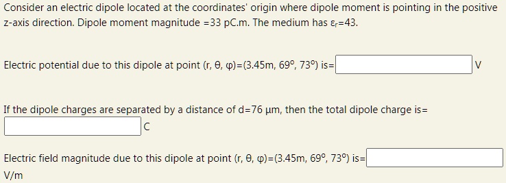 SOLVED: Consider an electric dipole located at the coordinates origin ...