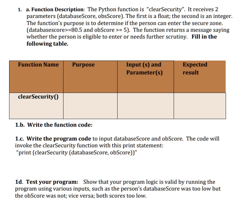 VIDEO solution: a. Function Description: The Python function ... image.