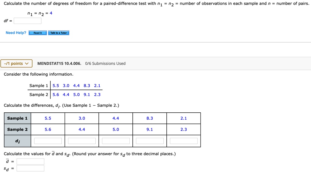 Calculate the number of degrees of freedom for paired… - SolvedLib
