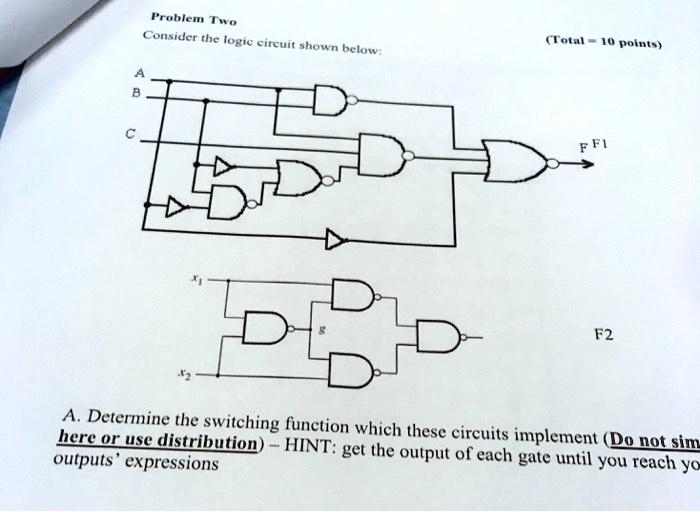 problem two consider the logic circuit shown below total 10points b f1 ...