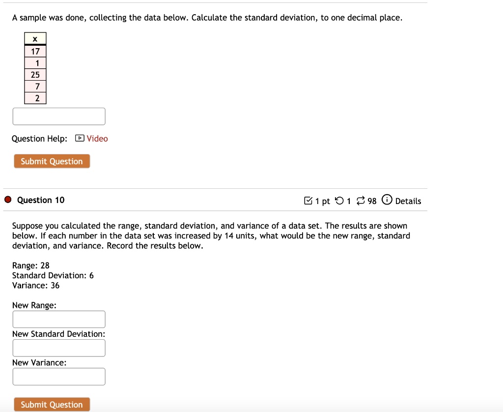 SOLVED A sample was taken, collecting the data below. Calculate the