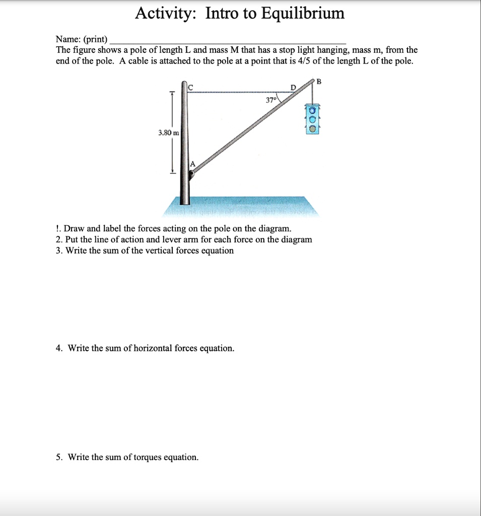 activity intro to equilibrium name print the figure shows a pole of ...