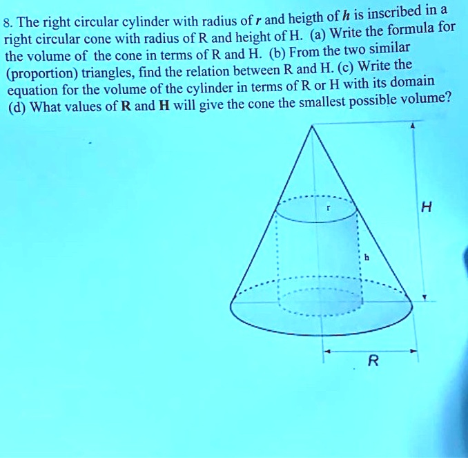 Cylinder With R H SOLVED:8 The right circular cylinder with radius of r and heigth of h ...