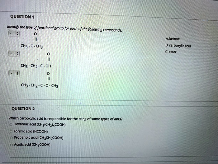 SOLVED: Identify the type of functional group for each of the following ...