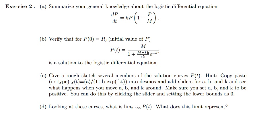 SOLVED: Exercise 2 (a) Summarize YOur general knowledge about the ...