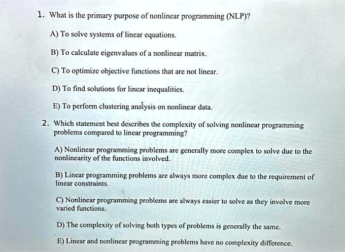 SOLVED: 1. What Is The Primary Purpose Of Nonlinear Programming (NLP ...